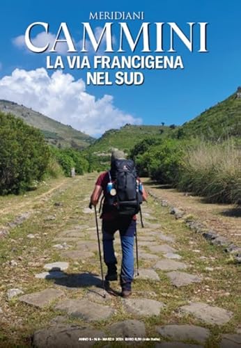 La via Francigena nel Sud (Meridiani cammini, Band 9)