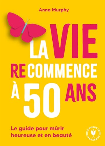 La vie (re)commence à 50 ans von MARABOUT