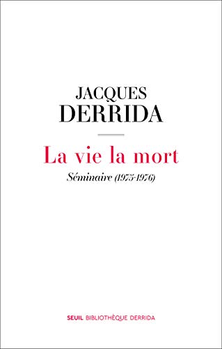 La Vie la mort: Séminaire (1975-1976) von Profi Dress