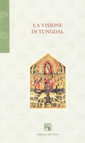 La visione di Tungdal von GLI ORSATTI