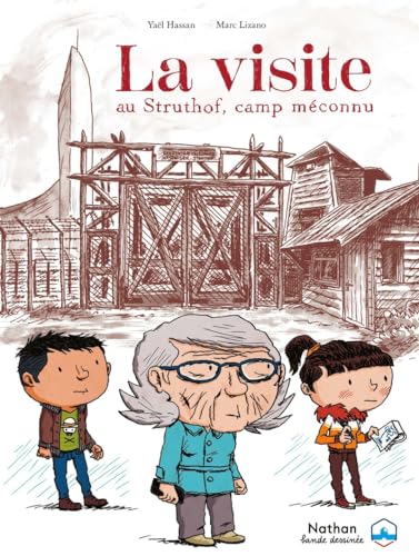 La visite - Le Struthof, un camp méconnu von NATHAN