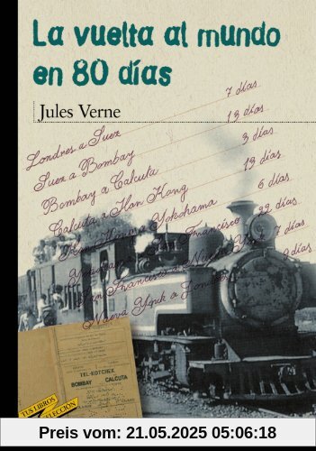 La vuelta al mundo en 80 días (Clásicos - Tus Libros-Selección)
