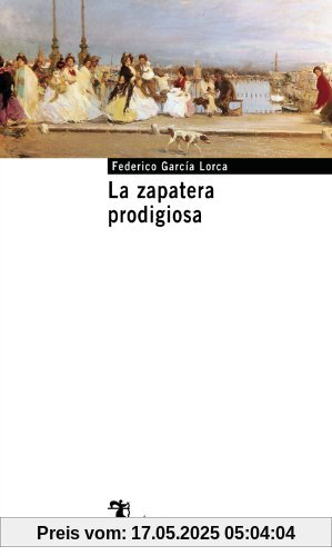 La zapatera prodigiosa (Cátedra Base)