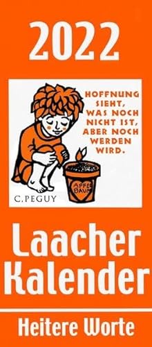 Laacher Kalender Heitere Worte 2022 von Klosterverlag Maria Laach