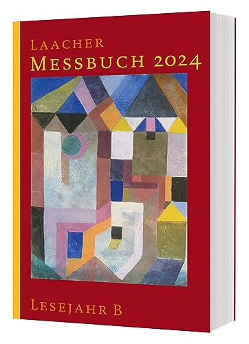 Laacher Messbuch LJ B 2024 von Katholisches Bibelwerk