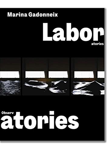 Laboratories / Observatories - Marina Gadonneix