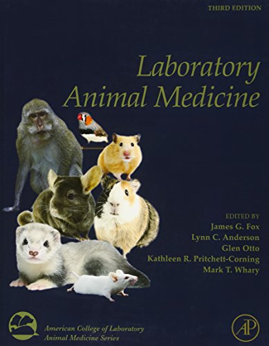 Laboratory Animal Medicine (American College of Laboratory Animal Medicine) von Academic Press