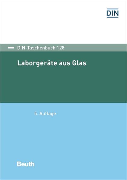 Laborgeräte aus Glas von Beuth Verlag