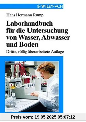 Laborhandbuch Für Die Untersuchung von Wasser, Abwasser Und Boden Laborhandbuch Für Die Untersuchung von Wasser, Abwasser Und Boden