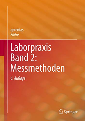 Laborpraxis Band 2: Messmethoden von Springer