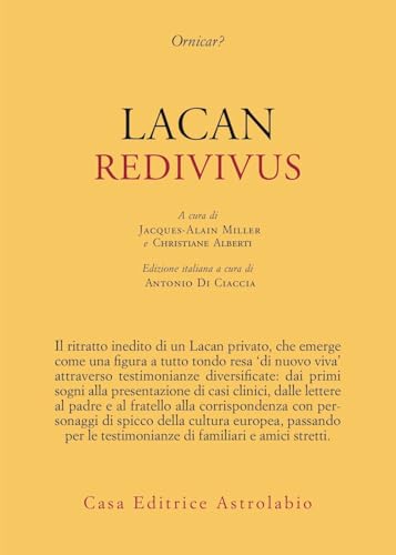 Lacan redivivus (Psiche e coscienza) von Astrolabio Ubaldini