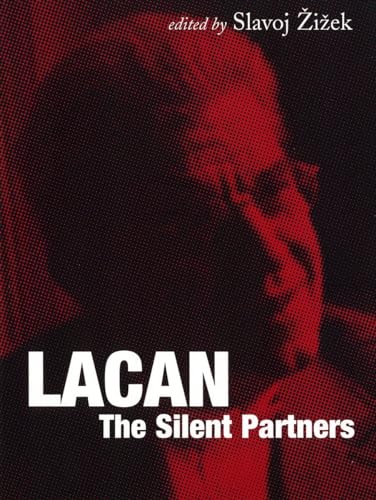 Lacan: The Silent Partners (Wo Es War) von Verso Books