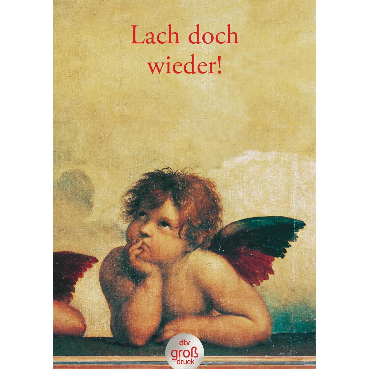 Lach doch wieder! von dtv Verlagsgesellschaft