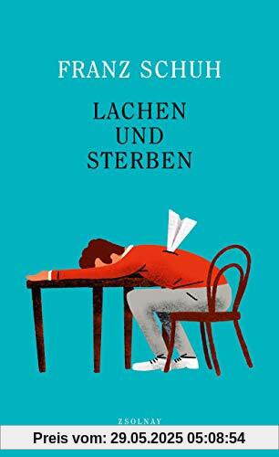 Lachen und Sterben