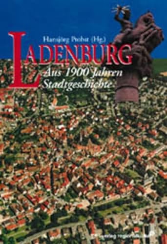 Ladenburg: Aus 1900 Jahren Stadtgeschichte von verlag regionalkultur