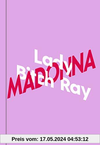 Lady Bitch Ray über Madonna (KiWi Musikbibliothek, Band 6)