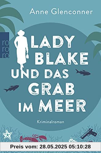 Lady Blake und das Grab im Meer