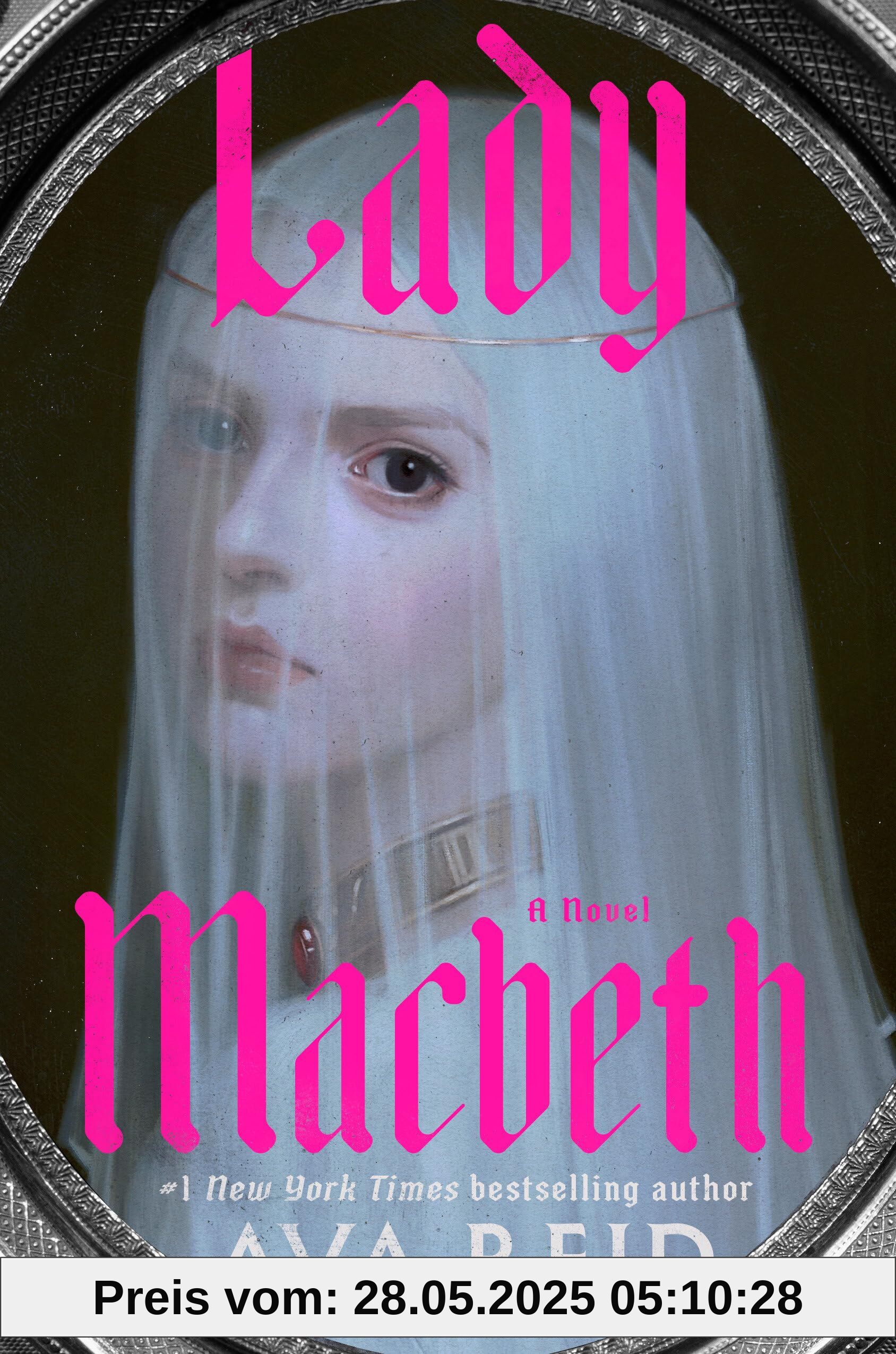 Lady Macbeth: A Novel