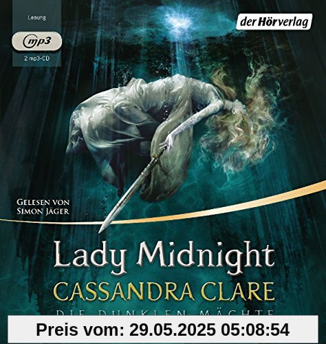 Lady Midnight: Die Dunklen Mächte 1 Lady Midnight: Die Dunklen Mächte 1