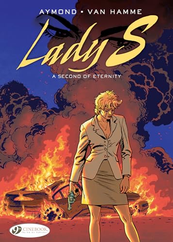 Lady S. Vol. 6: A Second Of Eternity
