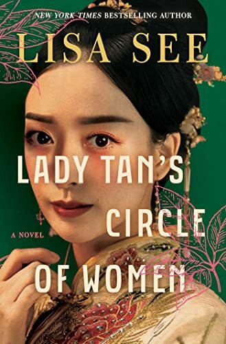 Lady Tan's Circle of Women: A Novel Lady Tan's Circle of Women: A Novel
