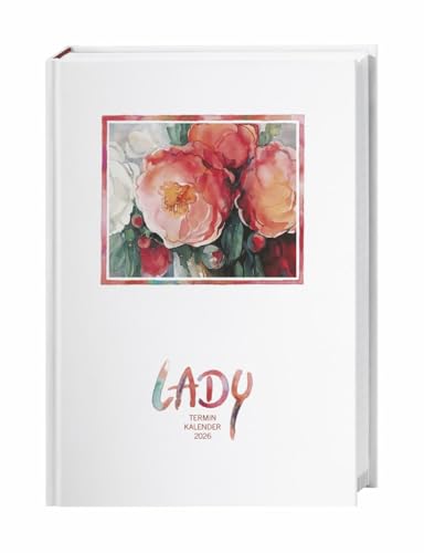 Lady Terminkalender A6 2026: Liebevoll gestalteter Taschenkalender mit Zitaten und kleinen Illustrationen. Praktischer Buchkalender A6 2026 mit viel Raum für Notizen. (Kalenderbücher Heye) von Heye