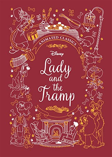 Lady and the Tramp (Disney Animated Classics): A deluxe gift book of the classic film - collect them all! (Disney Animated Classcis)
