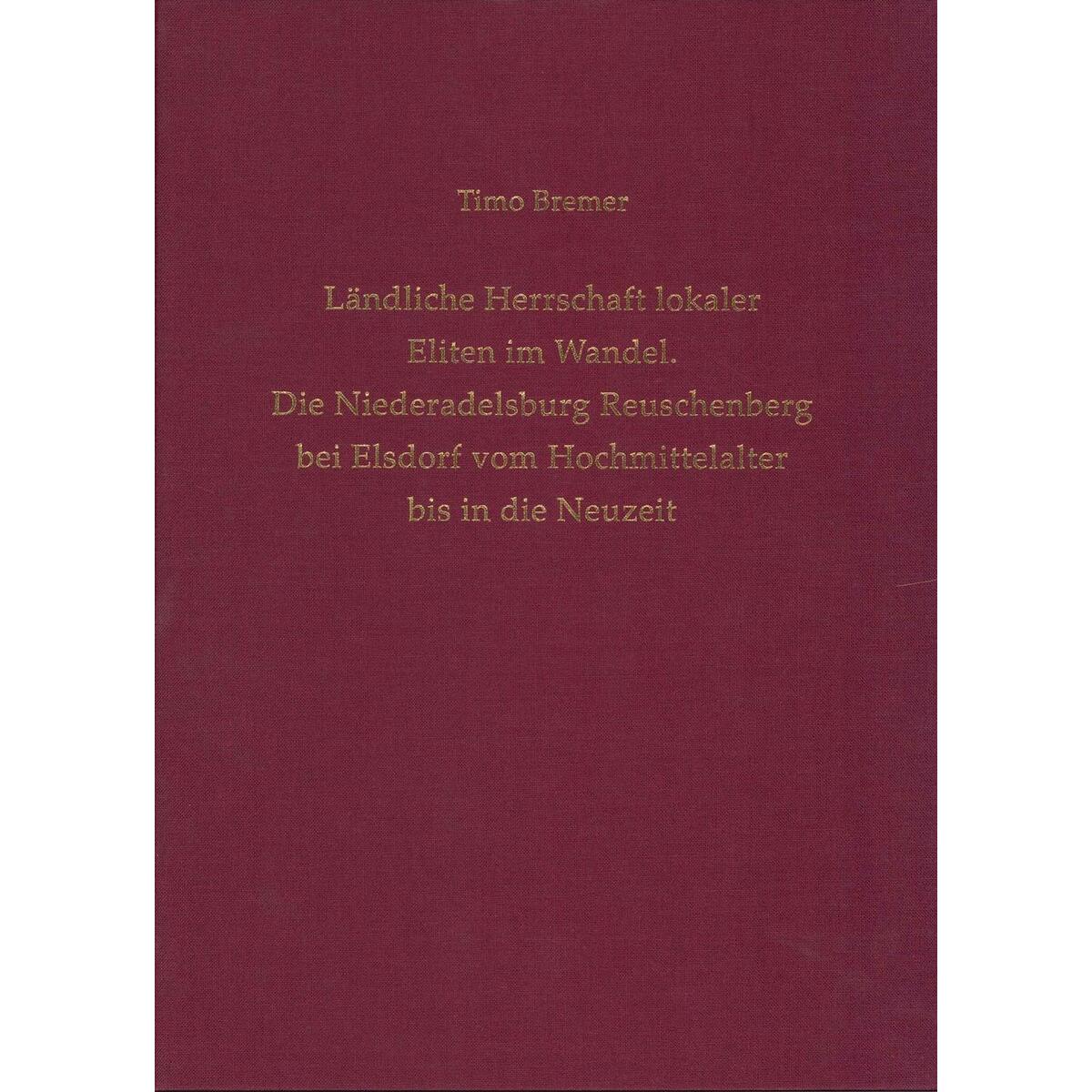 Ländliche Herrschaft lokaler Eliten im Wandel Ländliche Herrschaft lokaler Eliten im Wandel von wbg Philipp von Zabern