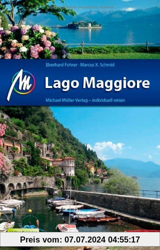Lago Maggiore: Reiseführer mit vielen praktischen Tipps