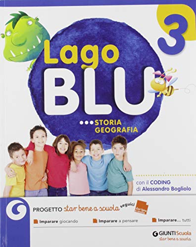 Lago blu. Per la Scuola elementare. Con e-book. Con espansione online (Vol. 3) von Giunti Scuola