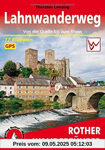 Lahnwanderweg: Von der Quelle bis zum Rhein. 17 Etappen. Mit GPS-Tracks. (Rother Wanderführer)
