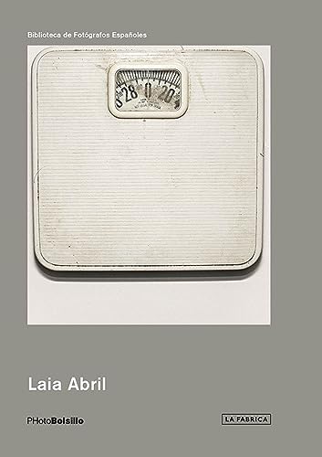 Laia Abril: Edition bilingue anglais-espagnol (PHotoBolsillo)