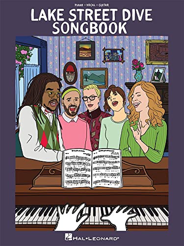 Lake Street Dive Songbook: Piano-vocal-guitar