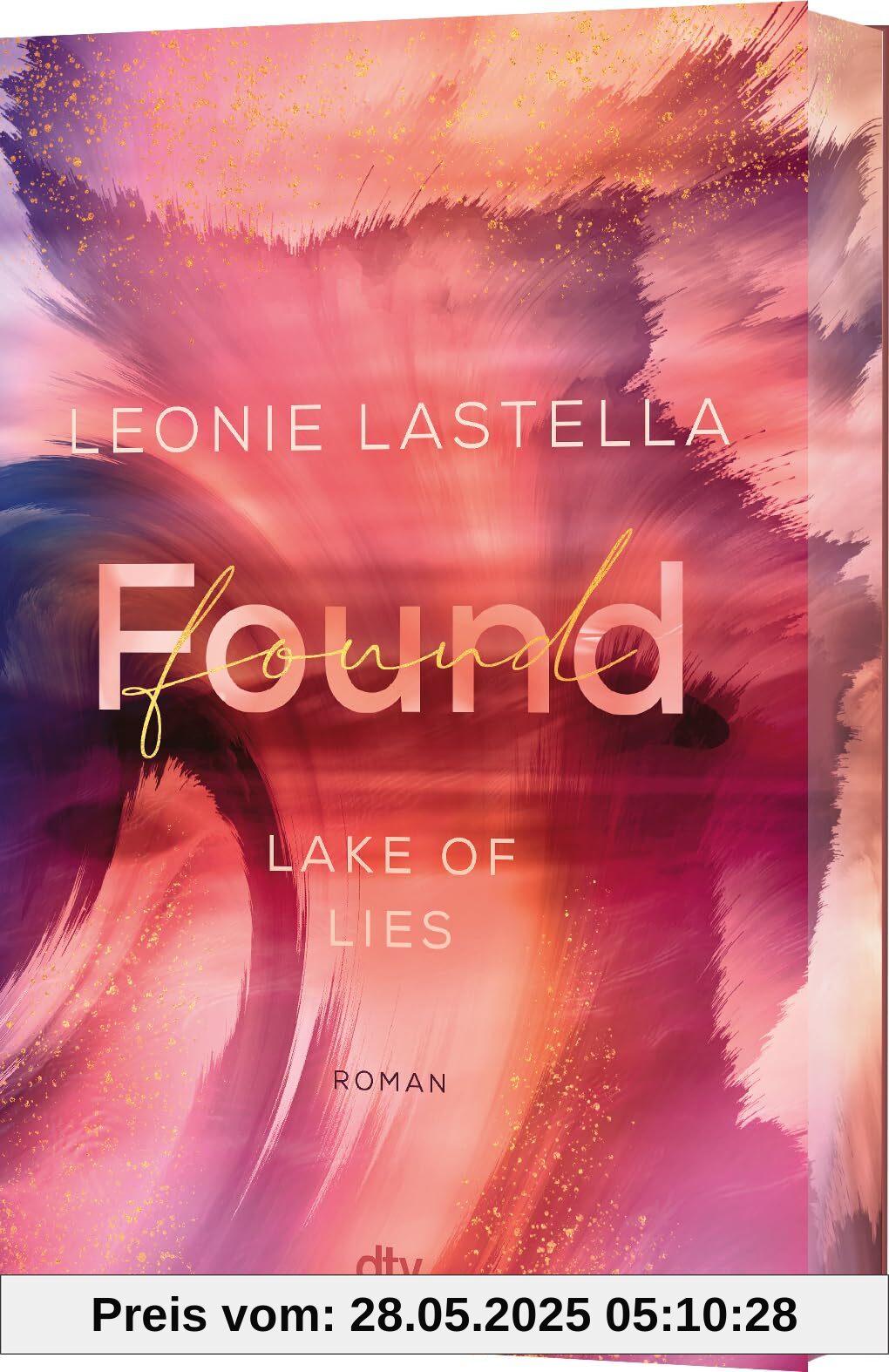Lake of Lies – Found: Roman | Exklusiver Farbschnitt in limitierter Auflage