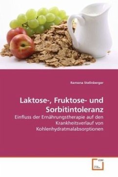 Laktose-, Fruktose- und Sorbitintoleranz von VDM Verlag Dr. Müller