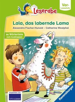 Lala, das labernde Lama - Leserabe ab Vorschule - Erstlesebuch für Kinder ab 5 Jahren von Ravensburger Verlag