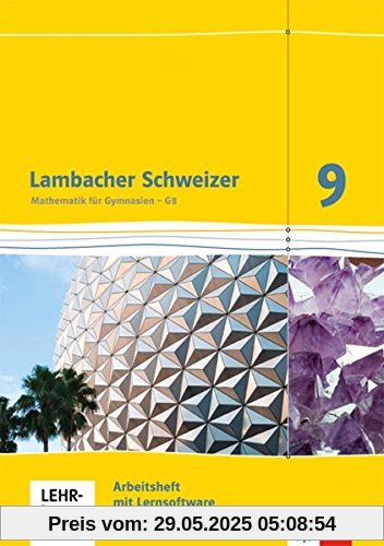 Lambacher Schweizer / Arbeitsheft plus Lösungsheft und Lernsoftware 9. Schuljahr: Ausgabe für Hessen G8 Lambacher Schweizer / Arbeitsheft plus Lösungsheft und Lernsoftware 9. Schuljahr: Ausgabe für Hessen G8