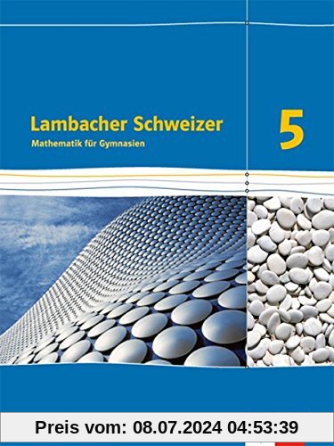 Lambacher Schweizer - Ausgabe Nordrhein-Westfalen (2016) / Schülerbuch 5. Schuljahr
