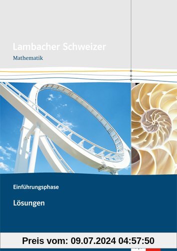 Lambacher Schweizer - Ausgabe Nordrhein-Westfalen - Neubearbeitung / Einführungsphase: Lösungen