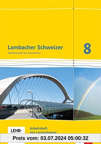 Lambacher Schweizer - Ausgabe für Baden-Württemberg / Arbeitsheft mit Lösungsheft und Lernsoftware 8. Schuljahr