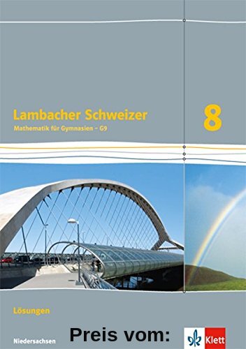 Lambacher Schweizer - Ausgabe für Niedersachsen G9 / Lösungen 8. Schuljahr