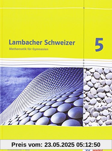 Lambacher Schweizer - Ausgabe für Rheinland-Pfalz 2012 / Schülerbuch 5. Schuljahr