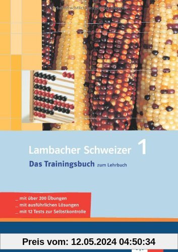 Lambacher Schweizer - Das Trainingsbuch: Lambacher Schweizer 1. Das Trainingsbuch 5. Klasse