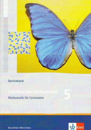 Lambacher Schweizer Mathematik 5. Ausgabe Nordrhein-Westfalen: Serviceband Klasse 5 (Lambacher... Lambacher Schweizer Mathematik 5. Ausgabe Nordrhein-Westfalen: Serviceband Klasse 5 (Lambacher...