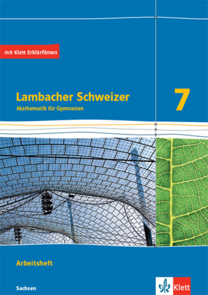Lambacher Schweizer Mathematik 7. Arbeitsheft plus Lösungsheft Klasse 7. Ausgabe Sachsen von Klett Ernst /Schulbuch