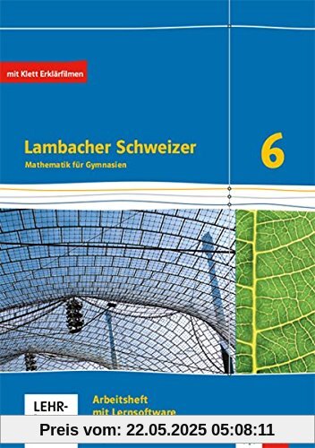 Lambacher Schweizer Mathematik 7. Ausgabe Bayern: Arbeitsheft plus Lösungsheft und Lernsoftware Klasse 7 (Lambacher Schweizer. Ausgabe für Bayern ab 2017)