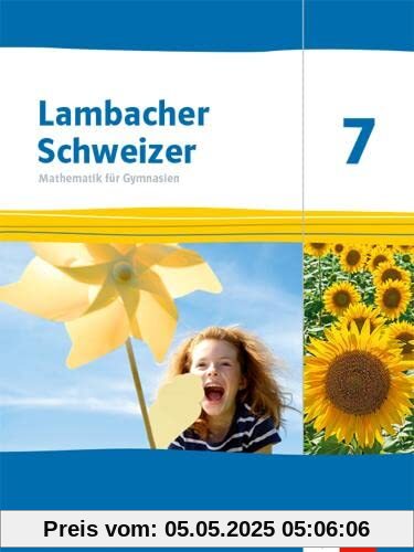 Lambacher Schweizer Mathematik 7. Ausgabe Rheinland-Pfalz: Schulbuch Klasse 7 (Lambacher Schweizer Mathematik. Ausgabe für Rheinland-Pfalz ab 2021)