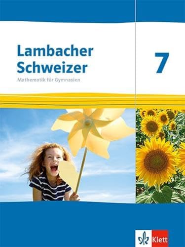 Lambacher Schweizer Mathematik 7. Ausgabe Thüringen und Hamburg: Schulbuch Klasse 7 (Lambacher Schweizer. Ausgabe für Thüringen und Hamburg ab 2022)