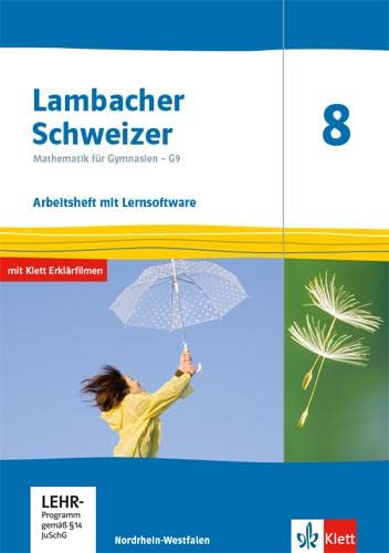Lambacher Schweizer Mathematik 8 - G9. Ausgabe Nordrhein-Westfalen: Arbeitsheft mit Lösungen und Mediensammlung Klasse 8 (Lambacher Schweizer Mathematik G9. Ausgabe für Nordrhein-Westfalen ab 2019) von Klett