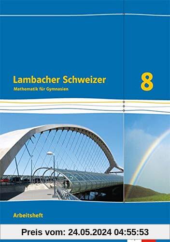 Lambacher Schweizer Mathematik 8. Ausgabe Bayern: Arbeitsheft plus Lösungsheft Klasse 8 (Lambacher Schweizer. Ausgabe für Bayern ab 2017)